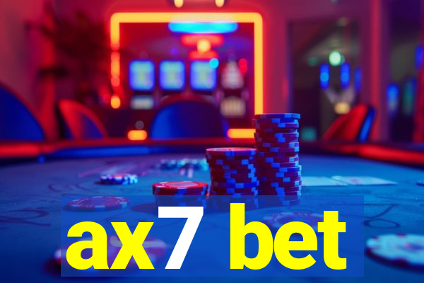 ax7 bet